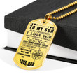 SON DOG TAG, TO MY SON:GIFT FOR SON,BIRTHDAY GIFT FOR SON FROM DAD, GIFT FOR YOUR SON