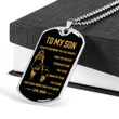 SON DOG TAG, DOG TAG FOR SON, GIFT FOR SON BIRTHDAY, DOG TAGS FOR SON, ENGRAVED DOG TAG FOR SON, FATHER AND SON DOG TAG-22