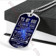 SON DOG TAG, TO MY SON: DOG TAG FOR SON FROM MOM - NEVER FORGET THAT I LOBE YOU
