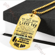 SON DOG TAG, TO MY SON: DOG TAG FOR SON FROM DAD, BEST DOG TAG FOR SON,NECKLACE FOR SON