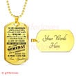 GRANDSON DOG TAG, TO MY GRANDSON DOG TAG: HOW MUCH YOU MEAN TO ME DOG TAG-4