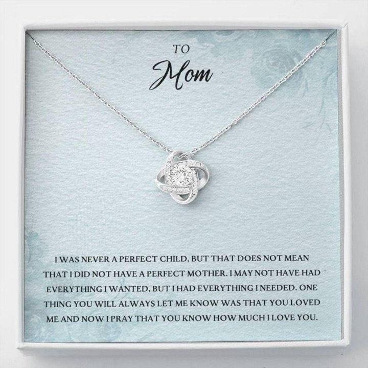 Mom Necklace, To My Mom Everything I Needed Pb Love Knot Necklace Gift