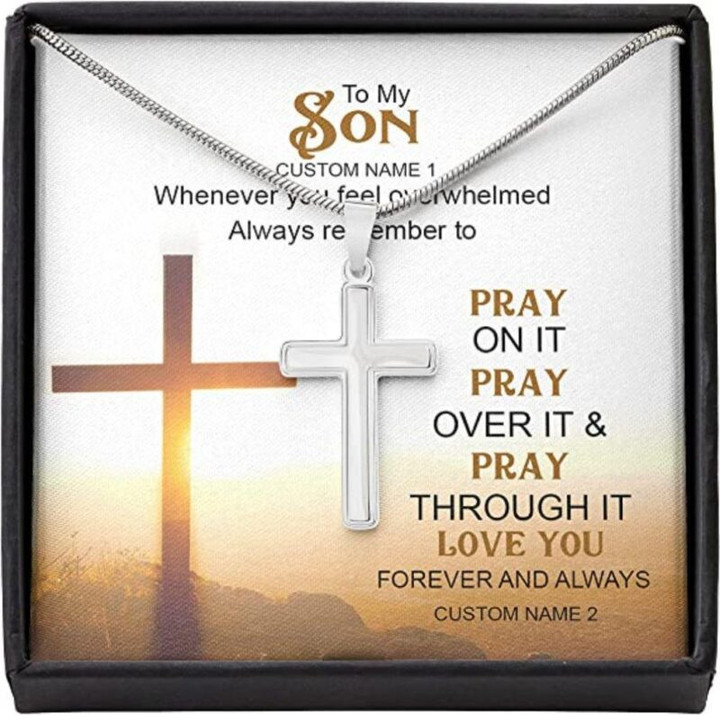 Son Necklace, To Son Overwhelmed Pray Love Forever Always Necklace Gift For Men, Last Minutes Gift