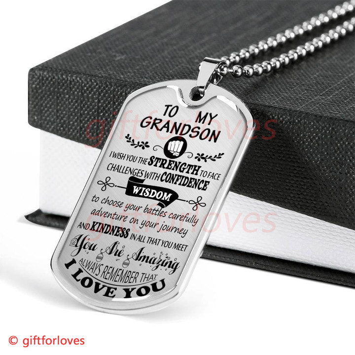 GRANDSON DOG TAG, TO MY GRANDSON: I WISH YOU THE STRENGTH TO FACE CHALLENGES DOG TAG-2