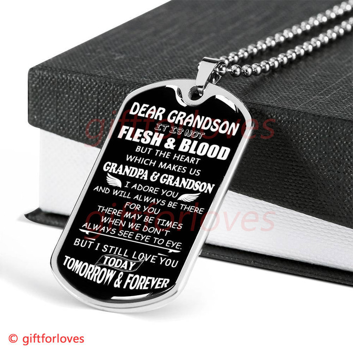 GRANDSON DOG TAG, TO MY GRANDSON DOG TAG: I STILL LOVE YOU TODAY, TOMORROW AND FOREVER DOG TAG-1