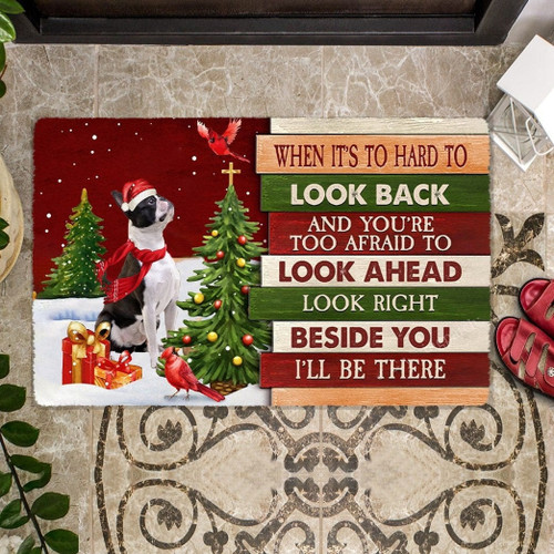 Christmas Boston Terrier Look right beside you Doormat