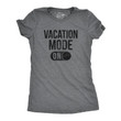 Vacation Mode Women's Tshirt