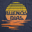 Buenos Dias Women's Tshirt