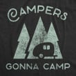 Campers Gonna Camp Women's Tshirt