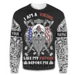 I Am A Viking Like My Father Before Me Customized All Over Print Sweatshirt