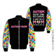 Autism Awareness Bomber Jacket Mom Who Never Gives Up Gift For Mom Valentine