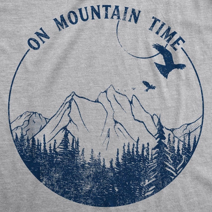 On Mountain Time Men's Tshirt