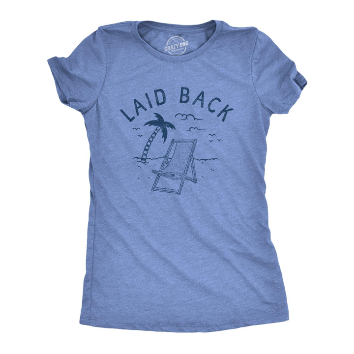 Laid Back Beach Women's Tshirt