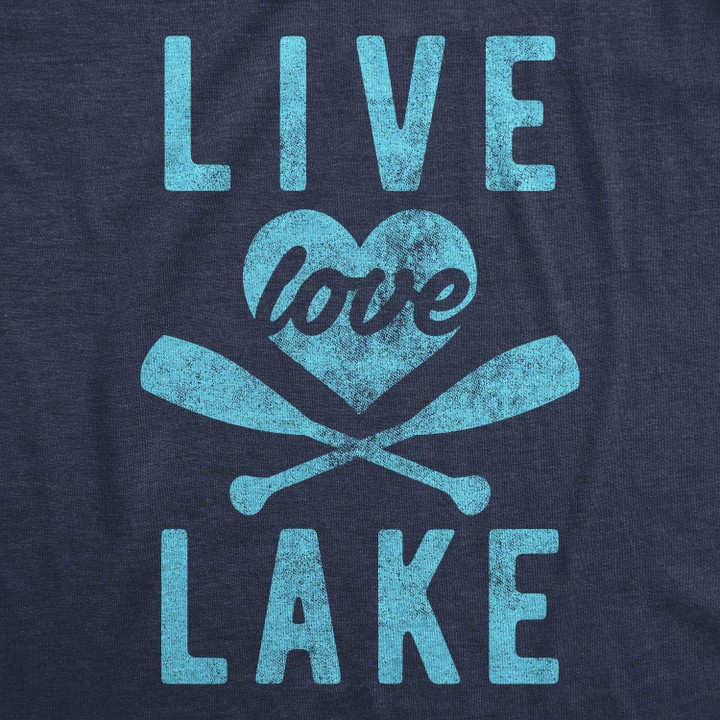Live Lake Love Women's Tshirt