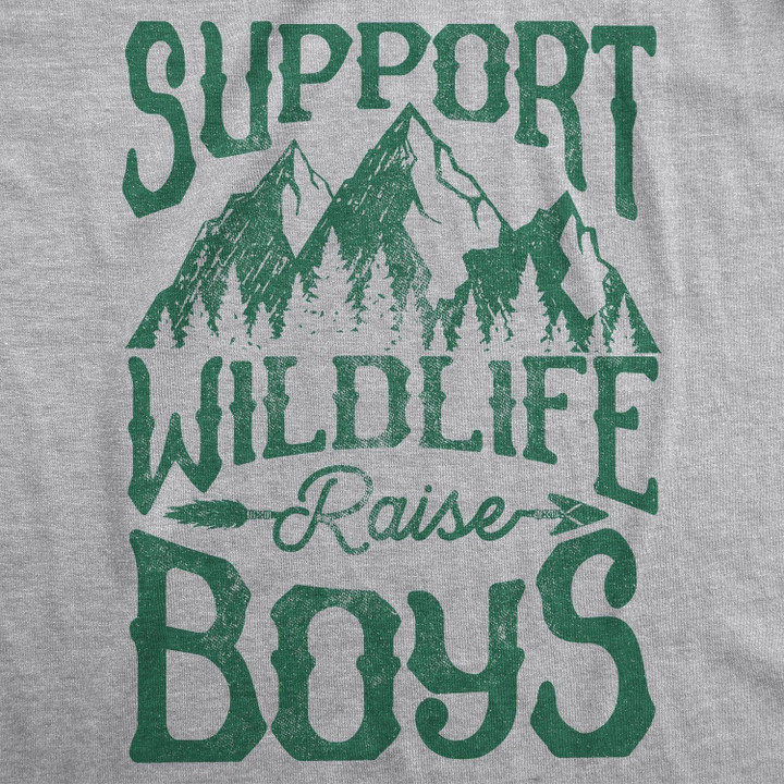 Support Wildlife Raise Boys Women's Tshirt