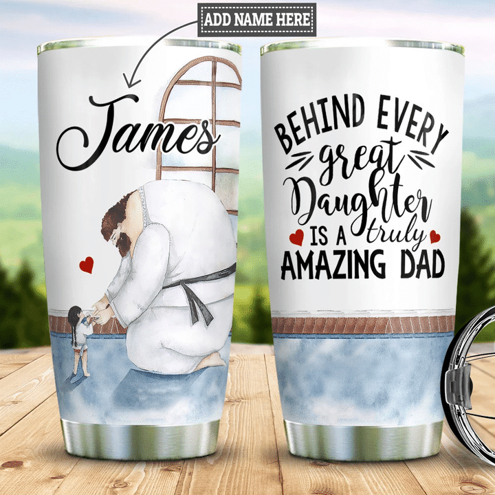 Larvasy An Amazing Dad Teaches A Great Daughter Personalized Stainless Steel Tumbler
