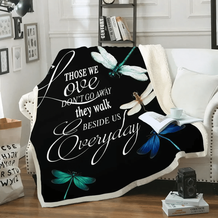 Those We Love They Walk Beside Us Everyday Quilt