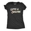 Coffee And Sunshine Women's Tshirt