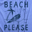 Beach Please Women's Tshirt