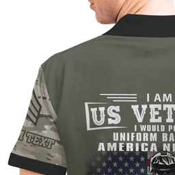 US Veteran Personalized Veteran Polo x "I Am A US Veteran I Would Put The Uniform Back On If America Needed Me, I Maybe Older, Move Slower But My Skills Still Remain" 58PLV55