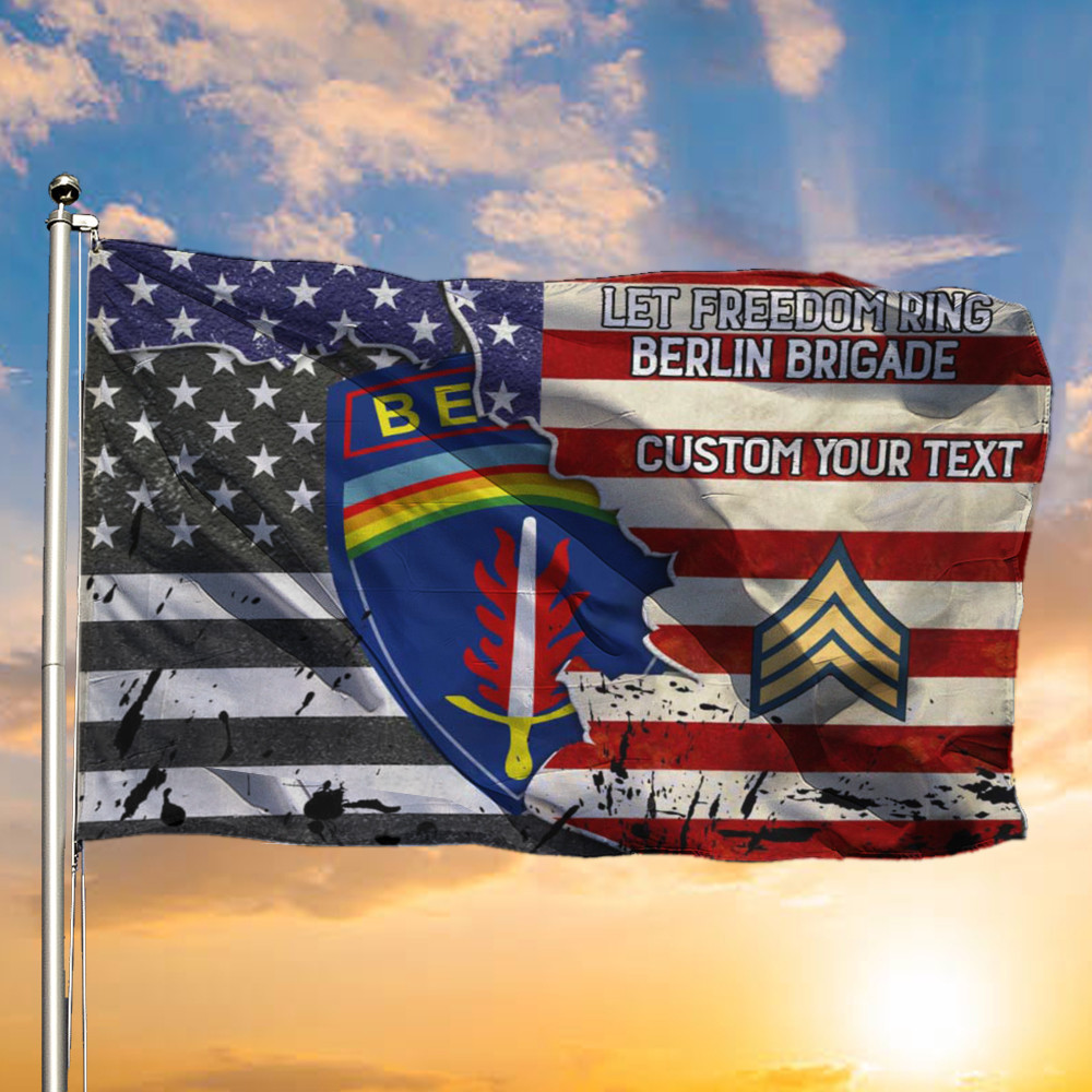 Personalized Let Freedom Ring Berlin Brigade Flag US Army Flag Pride Military Merch FL56