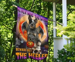 Never Mind The Witch Beware Of The Heeler Flag Australian Cattle Lover Halloween Flag FL56