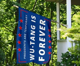 Presidents Are Temporary Wu - Tang Is Forever Flag 90's Hip Hop Rap Flag Printing FL56