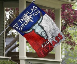If The Flag Offend You Kiss My Texass Flag Patriotic Humor Texas Inside Outside Decor FL56