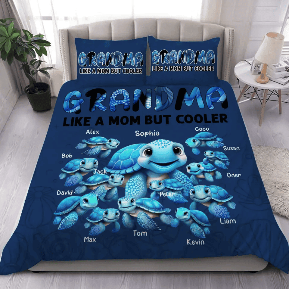 Personalized Grandma Like A Mom But Cooler Turtles with Kid Names Bedding Set Printed HTHHN2023119 BD510