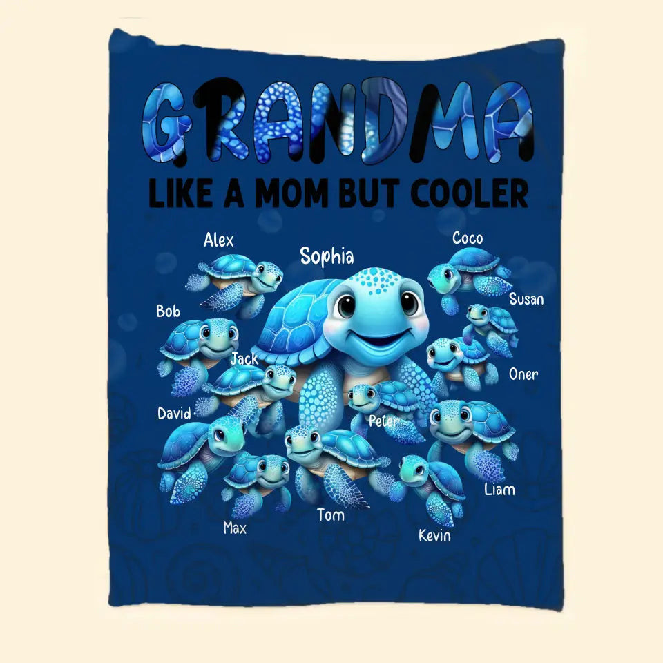 Personalized Grandma Like A Mom But Cooler Turtles with Kid Names Quilt Blanket Printed HTHHN0507 QL510