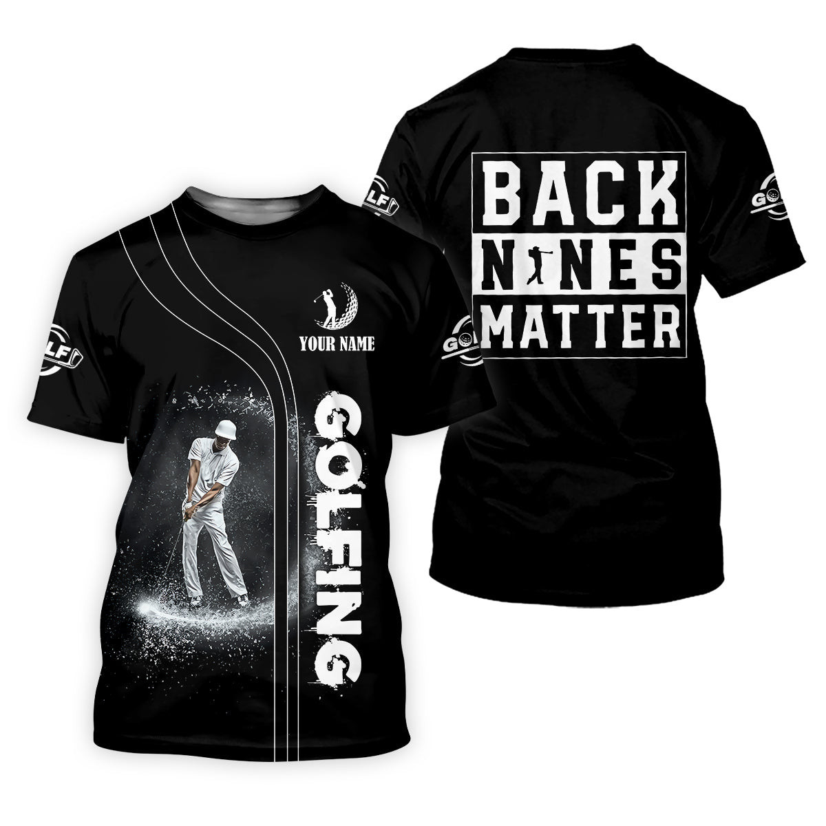 Back Nines Matter Custom Funny Golf Polo Shirt, Dad Golf Gifts SH818