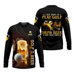 I Just Wanna Play Golf And Drink Beer Custom Golf Polo Shirt, Mens Golf Gift, Golf Lover Gift SH818