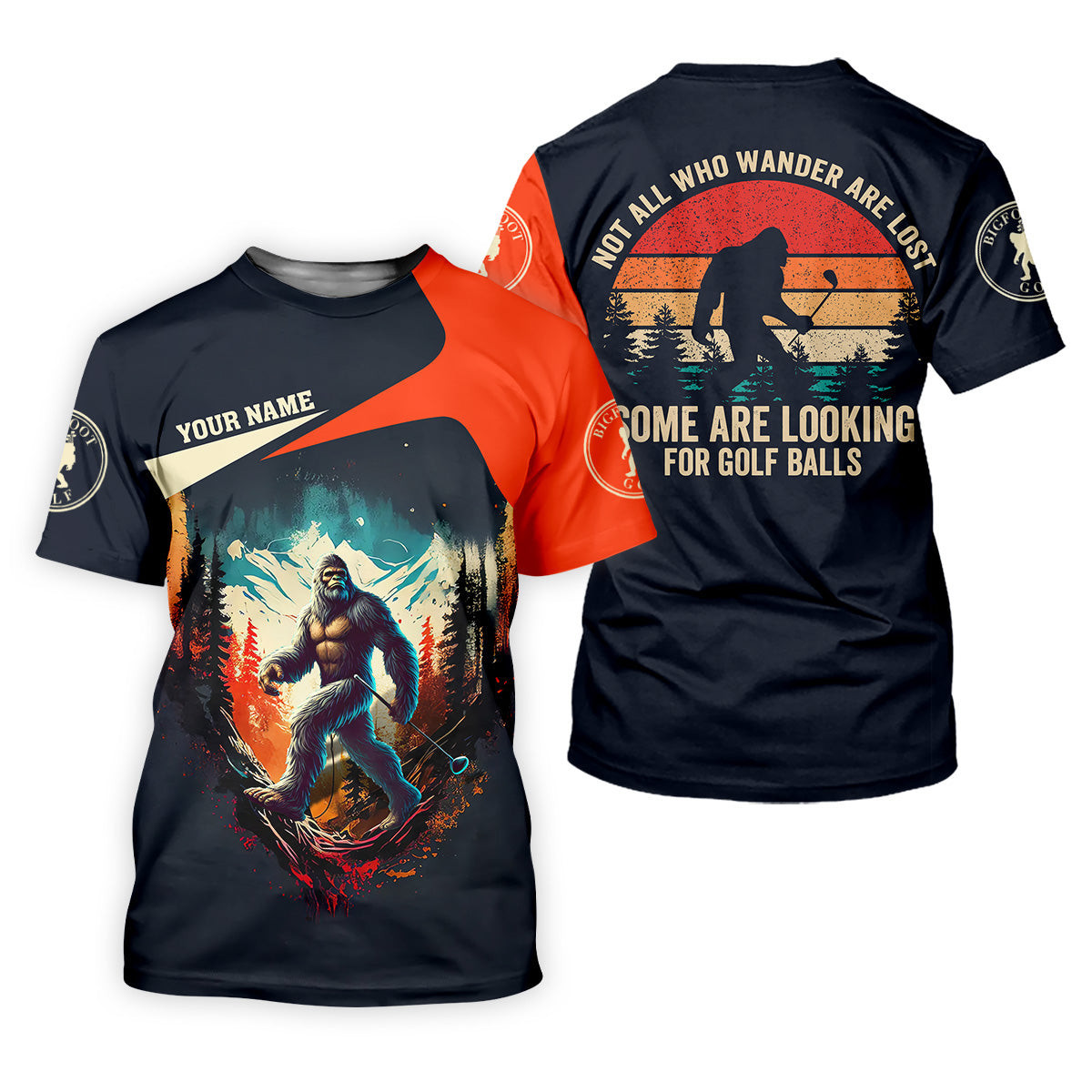 Not All Who Wander Are Lost Some Are Looking For Golf Balls Sasquatch Golf Shirt, Ladies Golf Shirts SH818