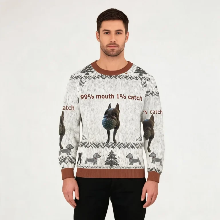 99 Mouth 1 Catch Funny Ugly Sweater Xmas Outfits Christmas Gift UGLY926