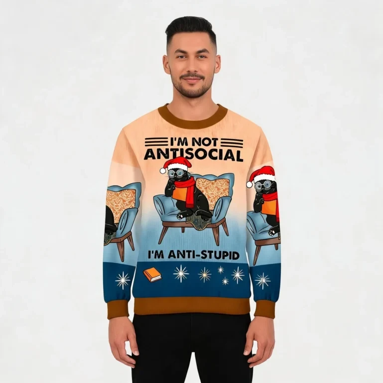 I'm Not Antisocial Meme Ugly Sweater Holiday Clothing Cat Gift ForCat UGLY926