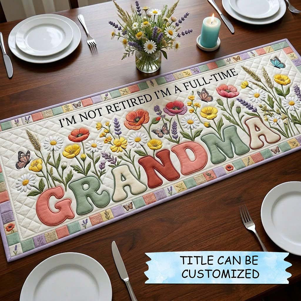 Full Time Grandma with Wildflowers Table Runner - Made to Order TABLE928