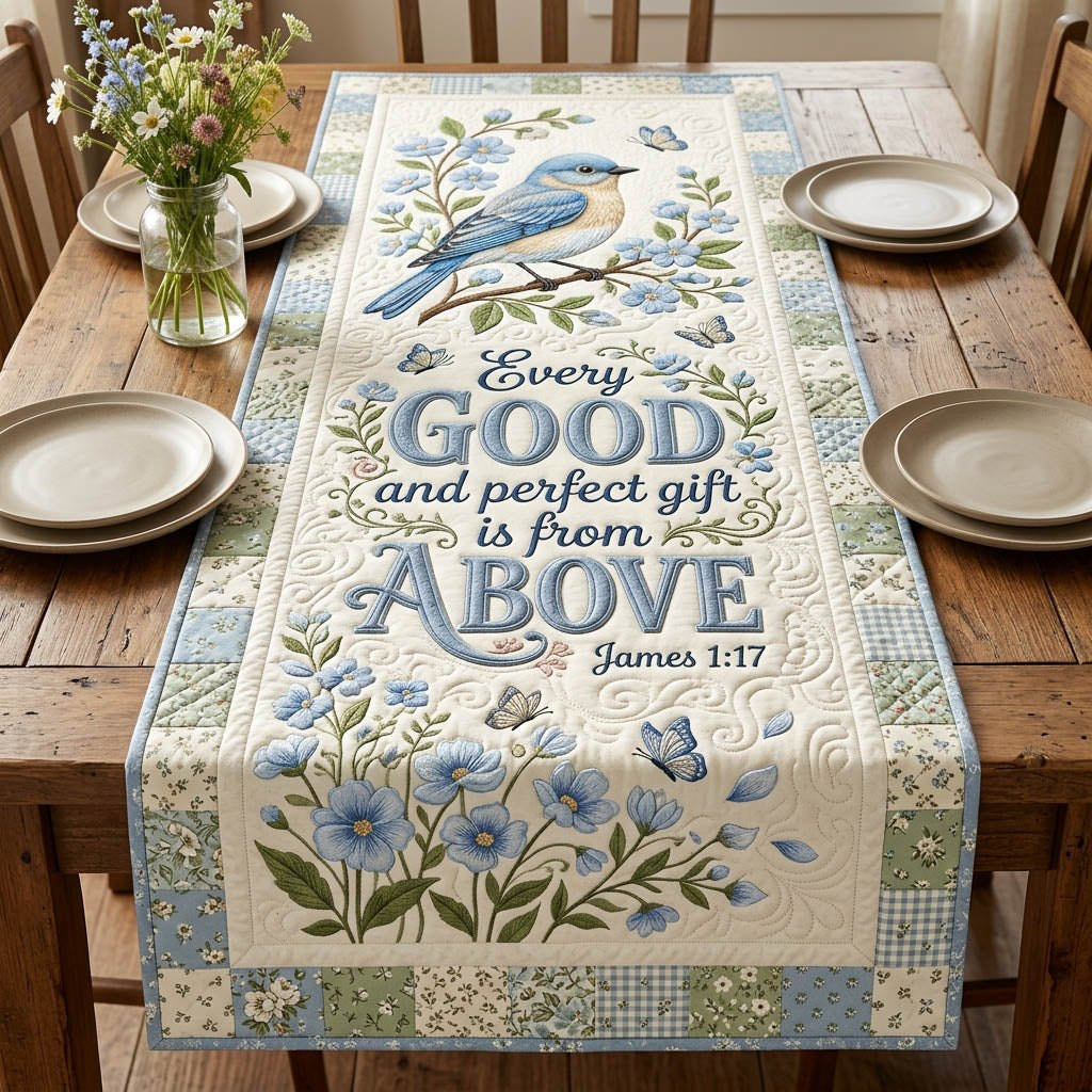 Every Good and Perfect Gift Above Table Runner - Made to Order TABLE928
