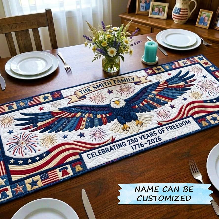 America 250th Anniversary Eagle with 250 Years of Freedom Table Runner - Made to Order TABLE928