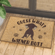 Guess What Wiener Butt Brown Dachshund Easy Clean Welcome DoorMat | Felt And Rubber | DO1757