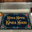 Kinda Hippie Kinda Hood Easy Clean Welcome DoorMat | Felt And Rubber | DO1205