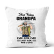 Tmarc Tee Best Fishing Grandpa Ever Just Ask Personalized Throw Canvas Pillow Amazing Gift For Dad Father Bonus Dad