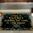 Tmarc Tee Check Your Enery Wicca Door Mat
