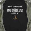 Tmarc Tee Personalized T-shirt Best Dog Dad Ever - Amazing gift for Father's day