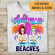 Tmarc Tee Shell Yeah Beaches Personalized T-shirt Amazing Gift For Friend