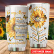 Tmarc Tee To My Mom Sunflowers Personalized Stainless Steel Tumbler Oz