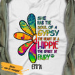 Custom Name She Has The Soul Of a Gypsy Hippie T-shirt