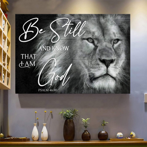 Tmarc Tee Black And White Lion - Be Still And Know That I Am God - Jesus Landscape Canvas Prints - Wall Art