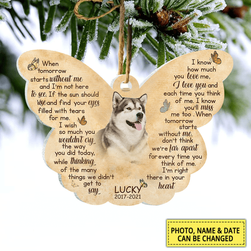 Tmarc Tee When Tomorrow Starts Without Me Personalized Ornamen Gift For Dog Lover Christmas Gift Memorial