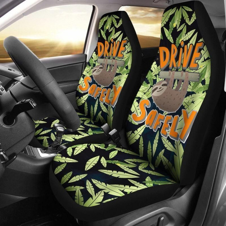 DRIVE SAFELY SLOTH FUNNY QUOTE CAR SEAT COVERS - HM1