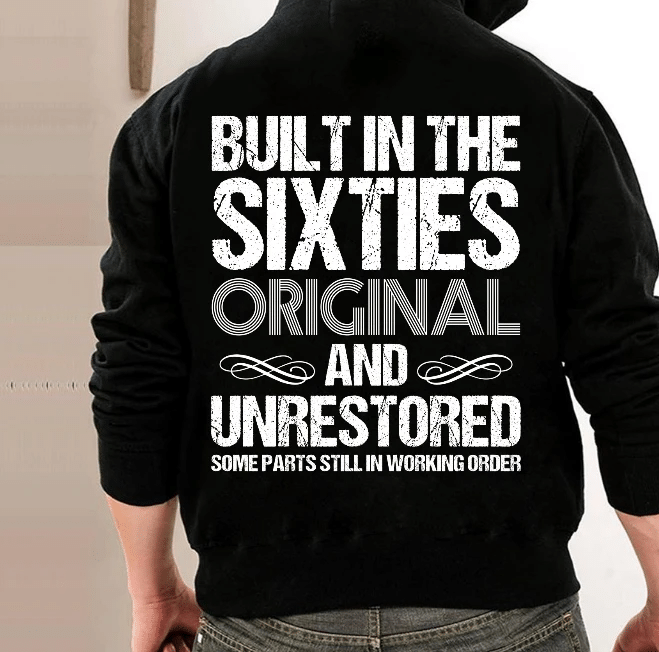 Built-In The Sixties Original And Unrestored Veteran Hoodie, Veteran Sweatshirts